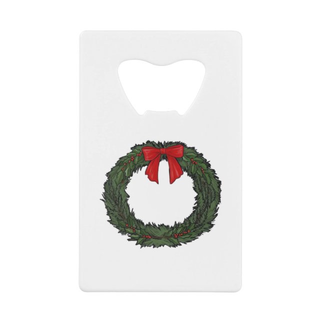 Christmas Wreath Classic Credit Card Bottle Opener (Front)