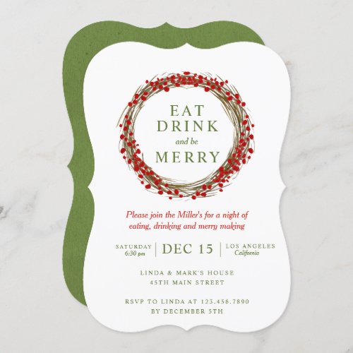 Christmas Wreath Eat Drink and be Merry Party Invitation