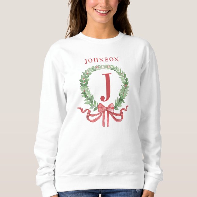 Christmas Wreath Monogram With Name Sweatshirt (Front)