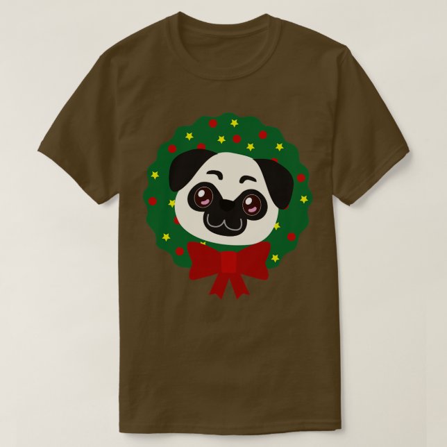 Christmas Wreath Pug I Would  T-Shirt (Design Front)