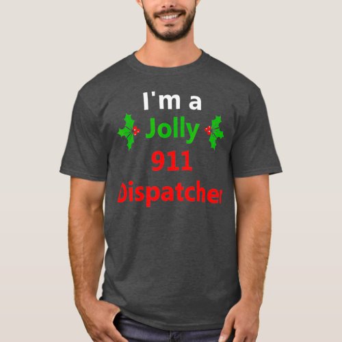 Christmas Xmas 911 Dispatcher Job Holiday First T_Shirt