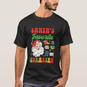 Christmas Xmas Librarian Library Santa s Favorite T-Shirt