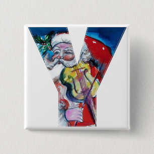 CHRISTMAS Y LETTER / SANTA WITH VIOLIN MONOGRAM PINBACK BUTTON