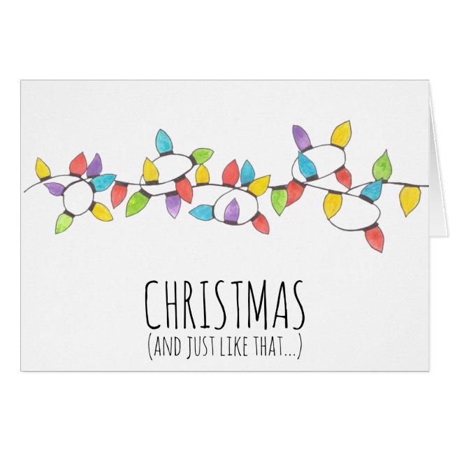 Christmaslights and Just Like That  Cards (Front Horizontal)