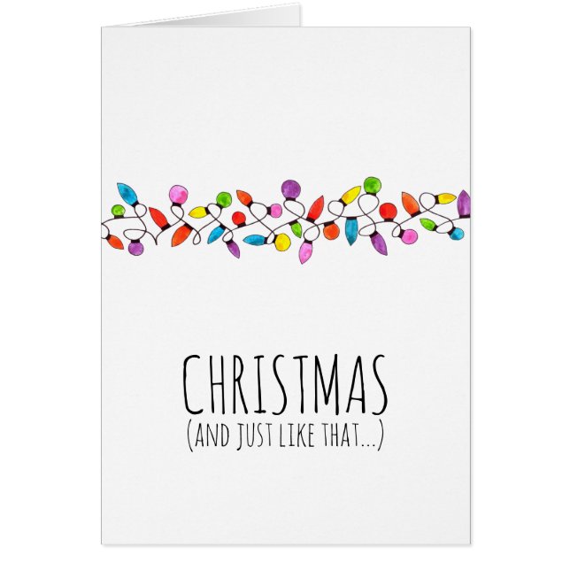Christmaslights and Just Like That  Cards (Front)