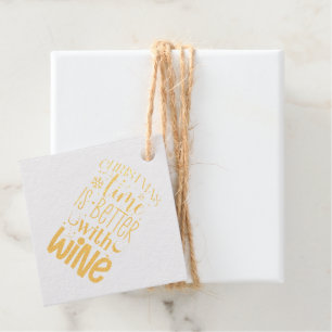 Christmastime Is Better With Wine Gold Foil Favor Tags