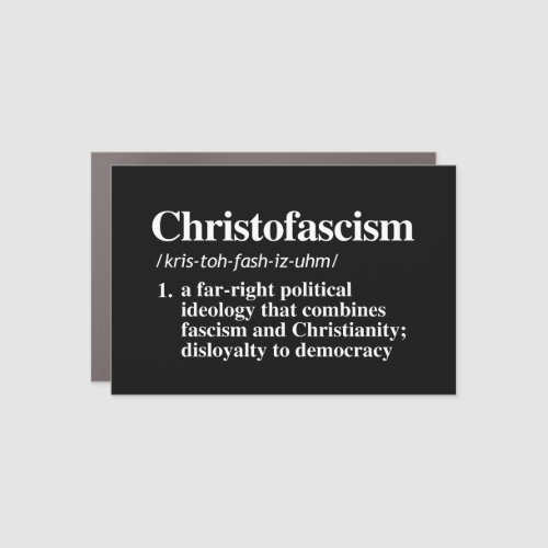 Christofascism Definition Car Magnet