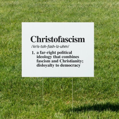 Christofascism Definition Sign