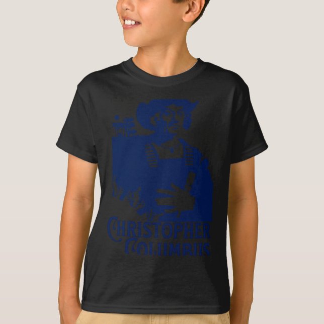 Christopher Columbus Explorer Of The New World Col T-Shirt (Front)