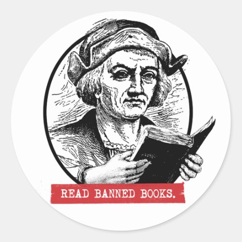 Christopher Columbus Reads Banned Books Classic Round Sticker
