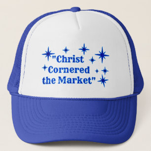 Christ's In Trucker Hat