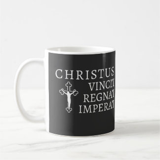 Christus Vincit, Regnat, Imperat Coffee Mug