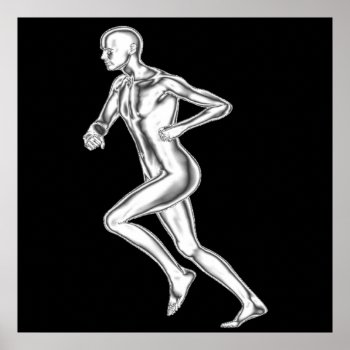 Chrome Man Runner Poster by Baysideimages at Zazzle