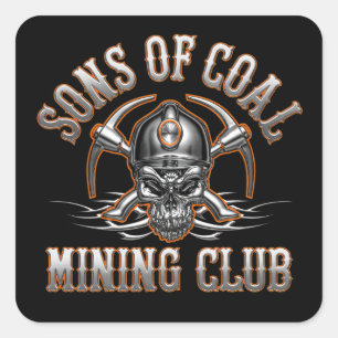 CHROME SONS OF COAL mining club Square Sticker