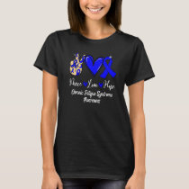 Chronic Fatigue Syndrome CFS Peace Love Hope Blue  T-Shirt