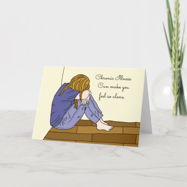  Chronic Illness, All Alone, Im Here for You, Card (Front)