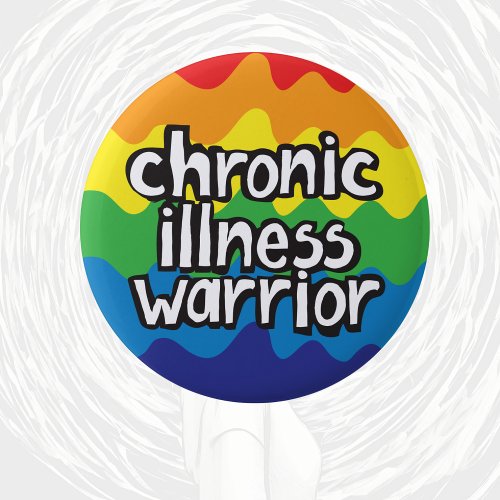Chronic Illness Warrior invisible disability badge Button