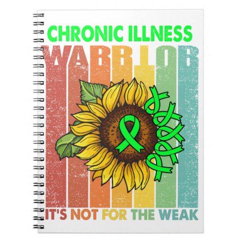 Chronic Illness Warrior Its Not For The Weak Notebook