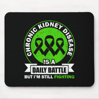 Chronic Kidney Disease Is A Daily Battle Ckd Aware Mouse Pad