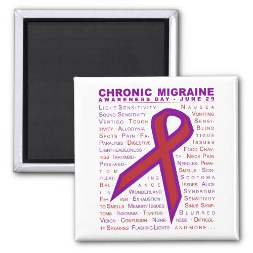 Chronic Migraine Aware _ Symptoms  Ribbon Magnet