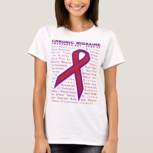 Chronic Migraine Awareness - Symptoms & Ribbon T-Shirt