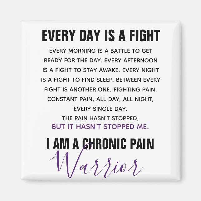 Chronic Pain Warrior Magnet (Front)