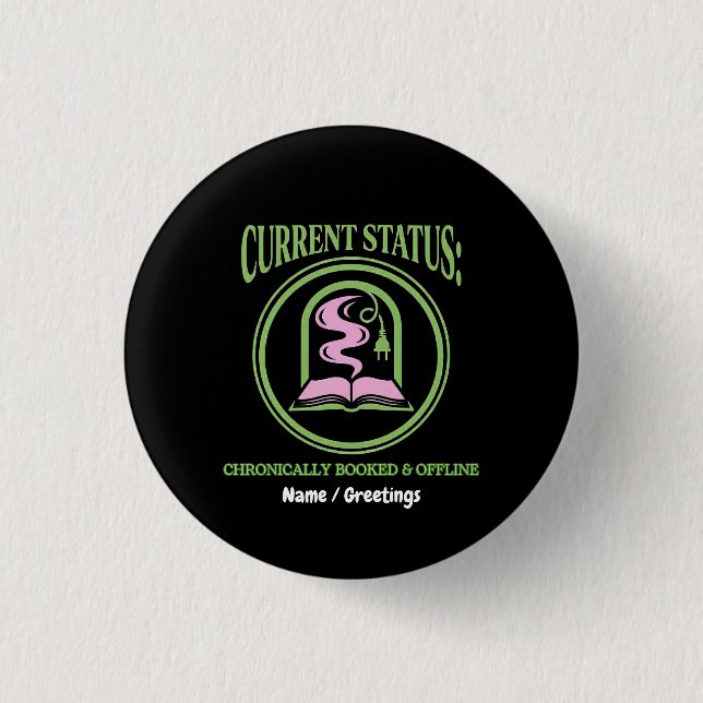 Chronically Booked & Offline Analog Reading Escape Button (Front)