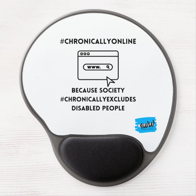 Chronically Online Chronically Excluded Mousepad (Front)