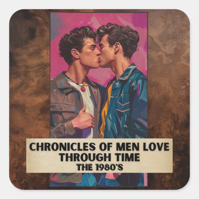 Chronicles of Men Love Through Time, The 1980's Square Sticker (Front)