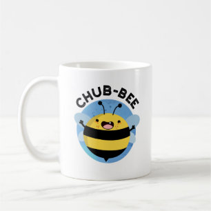 Chub-bee Funny Chubby Bee Pun  Coffee Mug