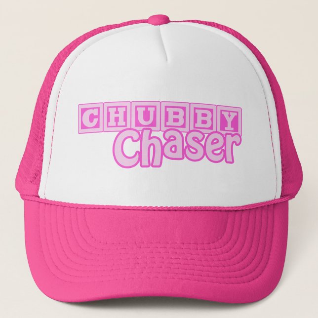 Chubby Chaser Trucker Hat (Front)