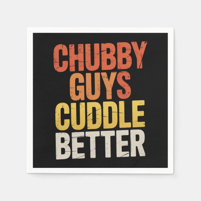 Chubby Guys Cuddle Better Gay Bear LGBTQ Pride Napkins (Front)
