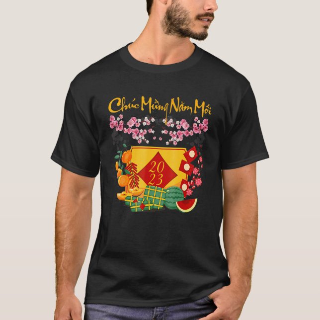 Chuc Mung Nam Moi 2023 Vietnamese Lunar New Year B T-Shirt (Front)