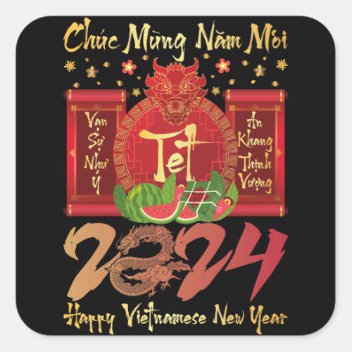 Chuc Mung Nam Moi Happy Vietnamese New Year 2024 Square Sticker