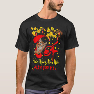 Chuc Mung Nam Moi Tet 2023 Vietnamese Lunar New Ye T-Shirt