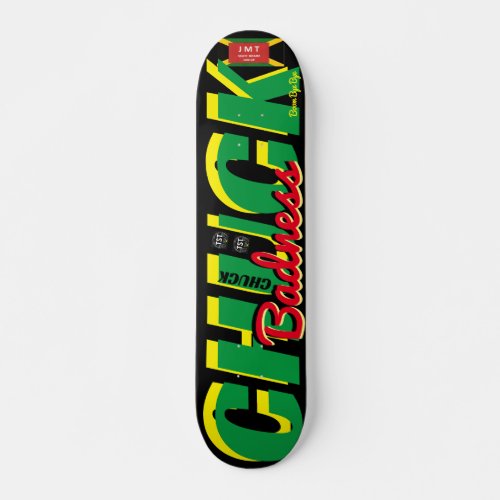 CHUCK BADNESS 7 34 Skateboard Deck