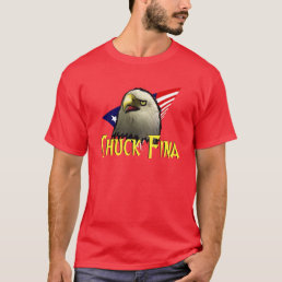 Chuck Fina T-Shirt