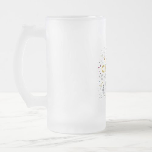 Chuckle Champions Always Frosted Glass Beer Mug