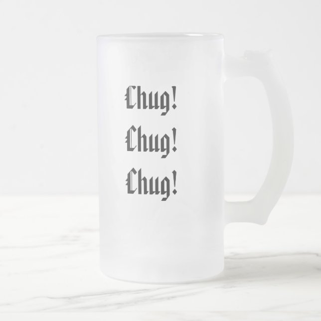 Chug Beer Mug (Right)