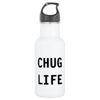 Chug Life Water Bottle