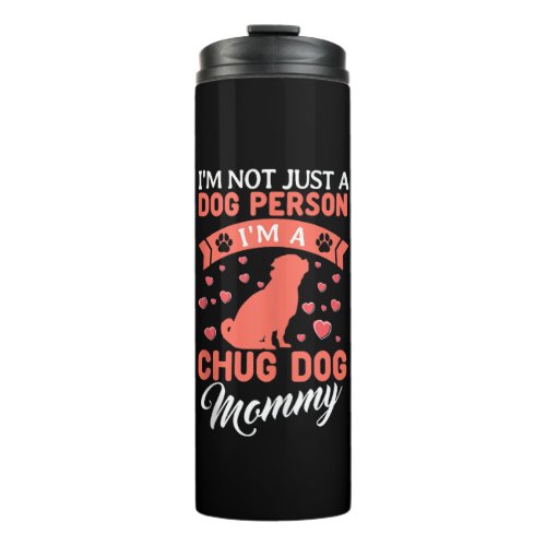 Chug Mom Dog Owner Pughuahua Lover Fur Parent Moth Thermal Tumbler