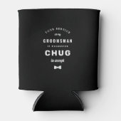 Chug to Accept Groomsman Proposal Can Cooler (Front)