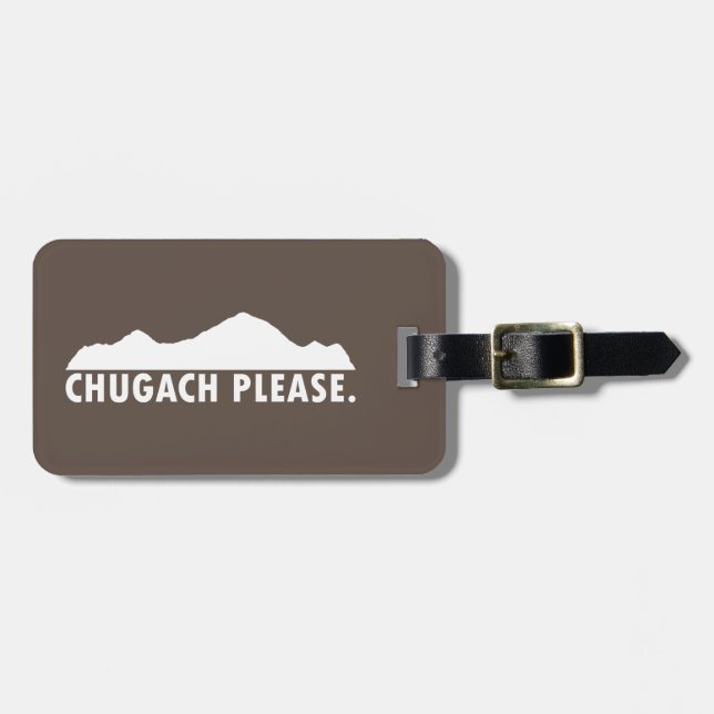 Chugach Please Luggage Tag (Front Horizontal)