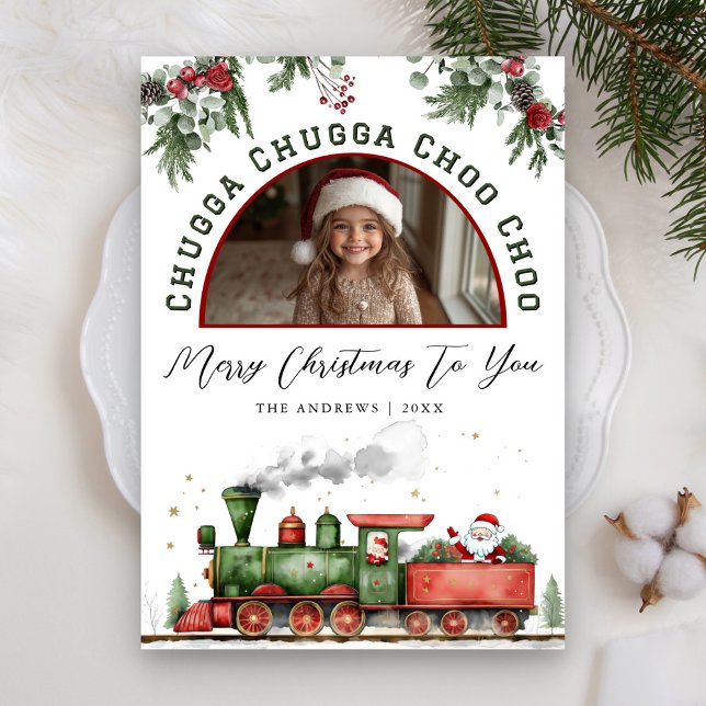 Chugga Chugga Choo Choo Christmas Train Photo Holiday Card (Creator Uploaded)
