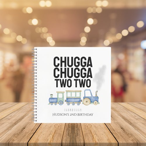 Chugga Chugga Two Two  Birthday Guest Notebook