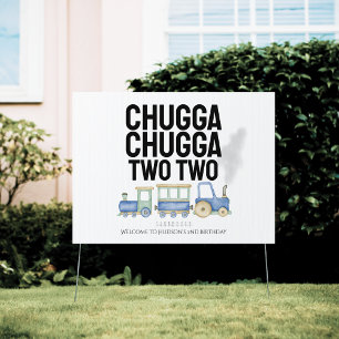 Chugga Chugga Two Two Birthday Yard Welcome Sign