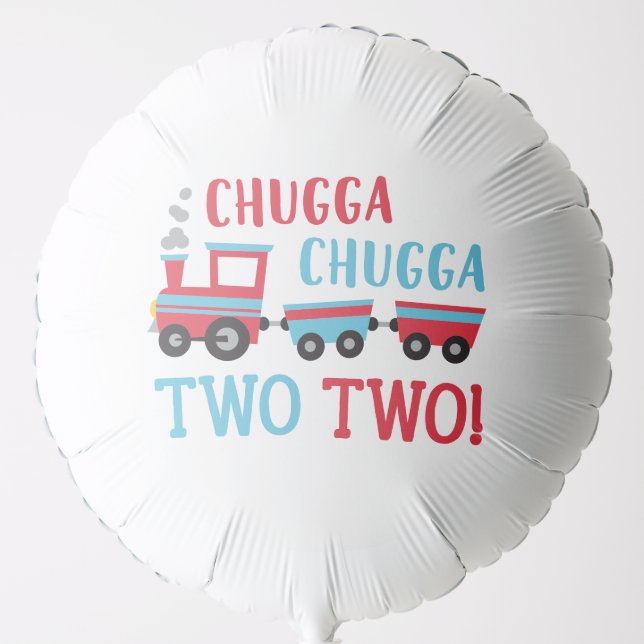 Chugga Chugga Two Two Party Balloon (Front)