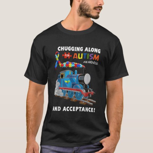 chugging along for autism awareness and acceptance T_Shirt
