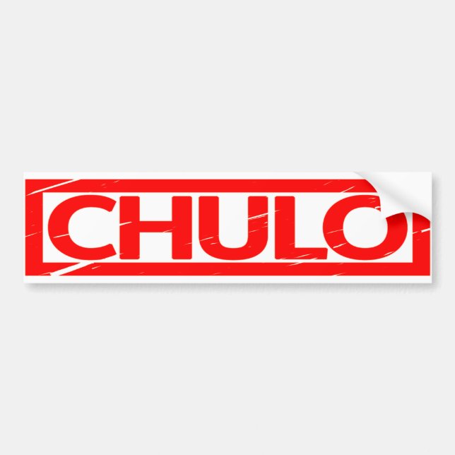 Chulo Stamp Bumper Sticker (Front)