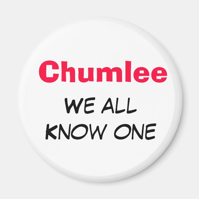 Chumlee Magnet (Front)